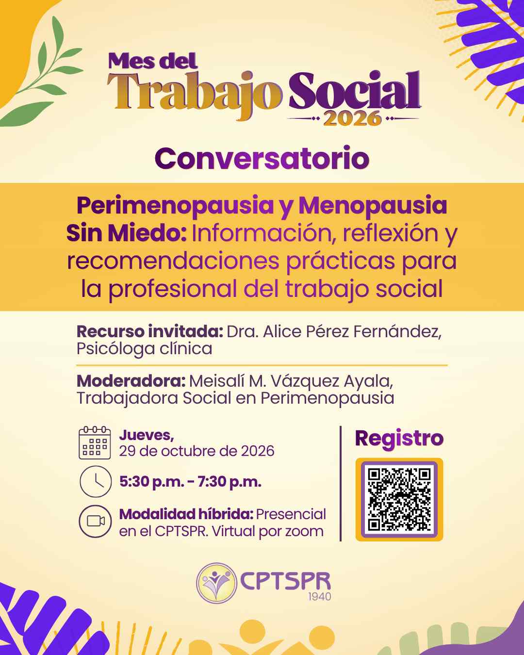 Conversatorio: Perimenopausia y Menopausia Sin Miedo: Información, reflexión y recomendaciones prácticas para la profesional del trabajo social.